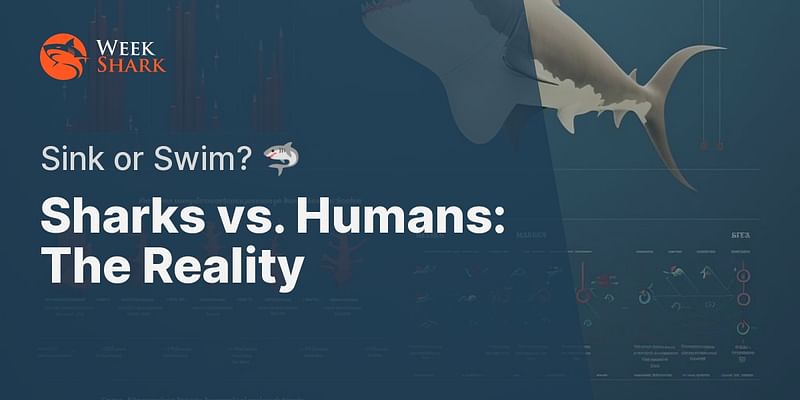Sharks vs. Humans: The Reality - Sink or Swim? 🦈