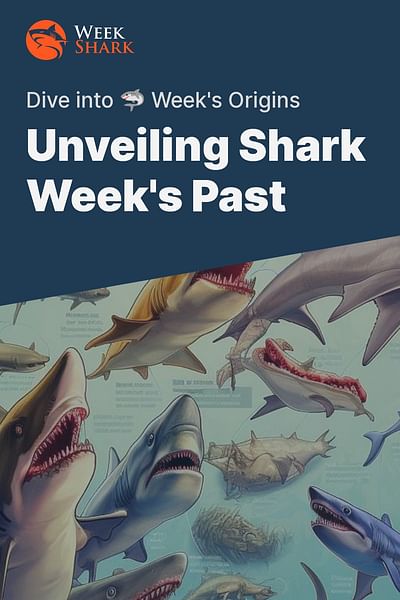 Unveiling Shark Week's Past - Dive into 🦈 Week's Origins